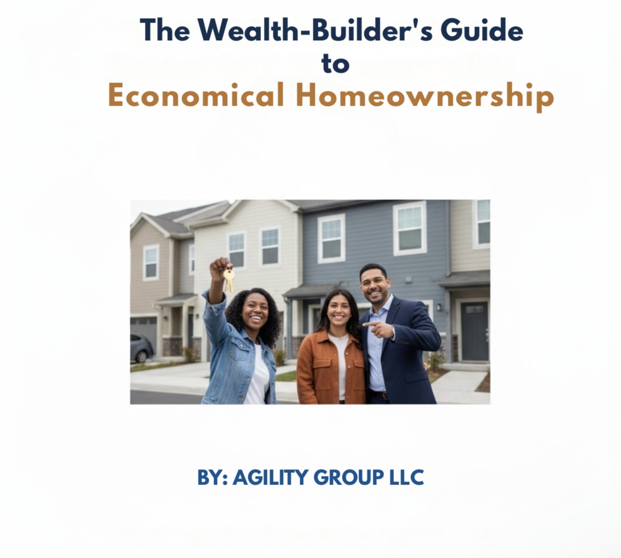 The Wealth-Builder's Guide to Economical Homeownership by Ameerah Abdul Muhaimin